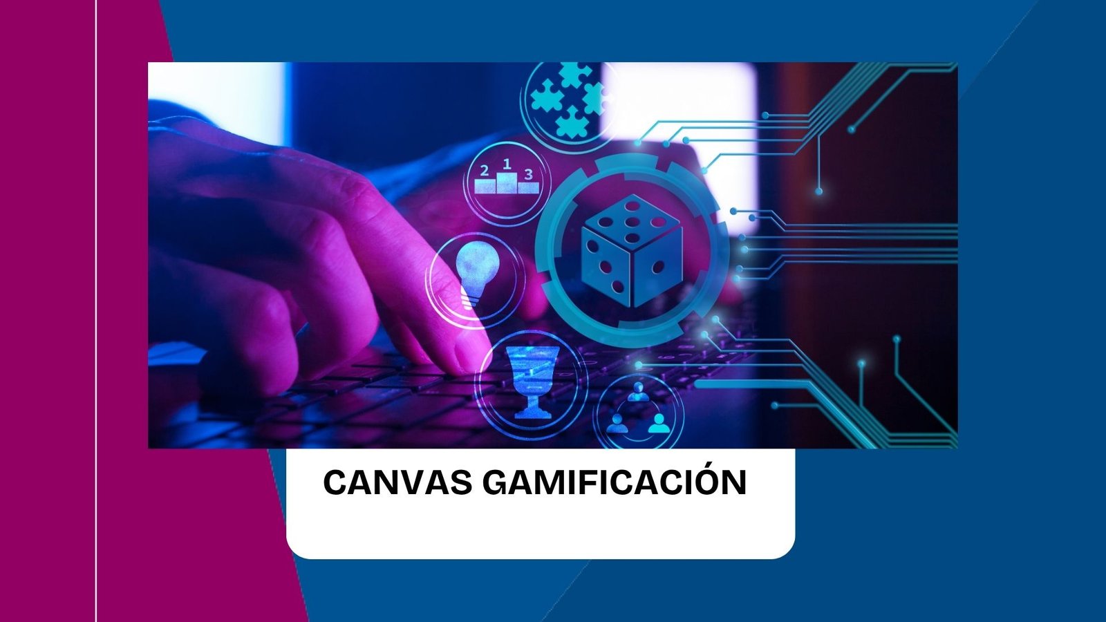 Canvas Gamificación